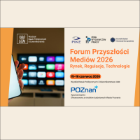 Transmisja online z Forum Przyszłości Mediów. Rynek, Regulacje, Technologie